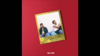 Jake&Papa - Birthday Girl (Prod. by Ken Nana)