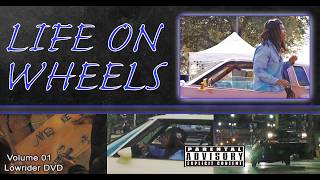 LIFE ON WHEELS - VOL. 01 CURREN$Y LOWRIDER DVD (HQ)