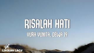 Download lagu Yura Yunita, Dewa 19 - Risalah Hati (Video Lirik) mp3 Download lagu Yura Yunita, Dewa 19 - Risalah Hati (Video Lirik) mp3
