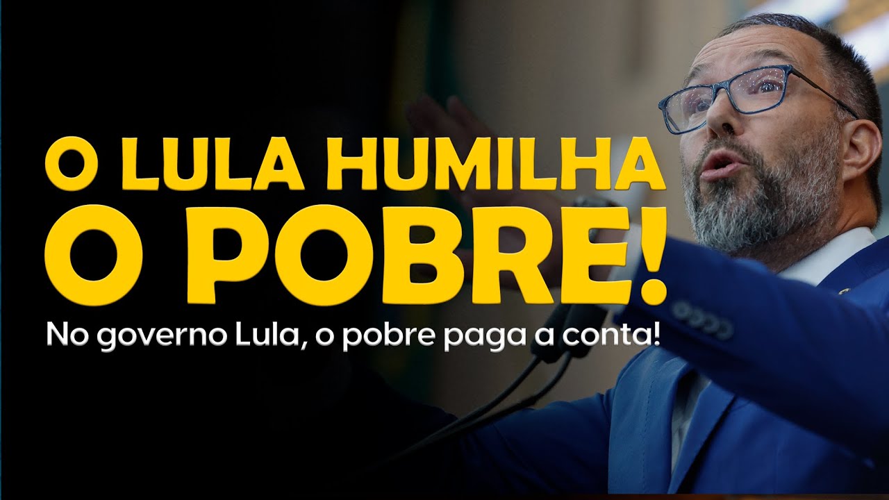 O LULA HUMILHA O POBRE | No governo Lula, o pobre paga a conta!