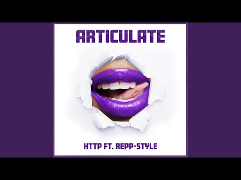 Articulate (feat. Repp-Style)