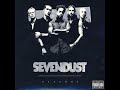 Sevendust - Honesty 432 Hz