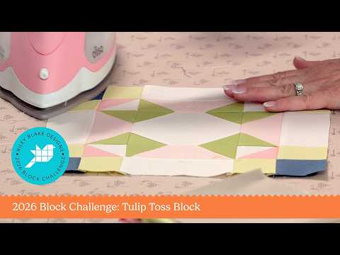 2026 RBD Block Challenge: Block 7 Tulip Toss Block designed by Christopher Thompson
