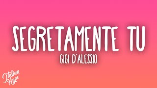SEGRETAMENTE TU Lyrics English Translation