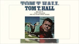 Tom T. Hall - Ballad Of Forty Dollars IMO Mix