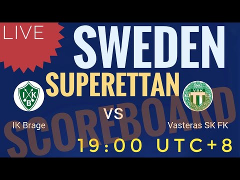 IK BRAGE VS VASTERAS SK FK 2022 SWEDEN SUPERETTAN LIVE SCOREBOARD