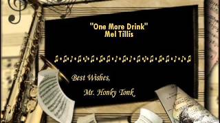 One More Drink Mel Tillis