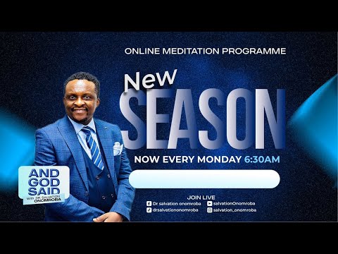 New season of prophetic prayers and declarations || AND GOD SAID | Dr Salvation Onomroba