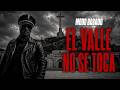 EL VALLE NO SE TOCA — Modo Basado | Video Lyrics