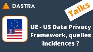 Webinar - UE-US Data Privacy Framework : quelles incidences ?