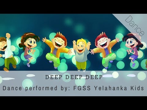 Let's go Deep Deep Deep| Christ Kids Action Song| FGPC Yelahanka Kids