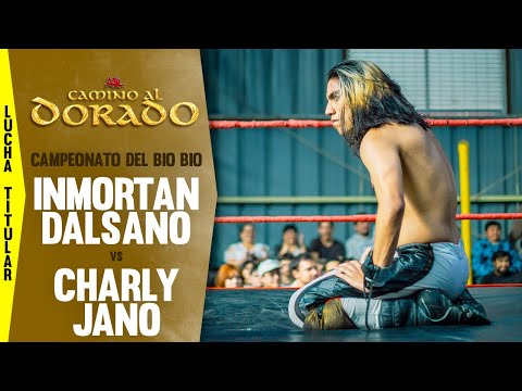 Inmortan Dalsano vs. Charly Jano (c) - Campeonato del Bio Bio: ASL Camino al Dorado; Abril 6, 2024