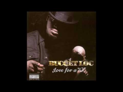 Buccet Loc - Crack Mom