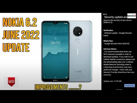 NOKIA 6.2 JUNE 2022 UPDATE RELEASED | NOKIA 6.2 LATEST UPDATE | JUNE 2022 UPDATE NOKIA 6.2