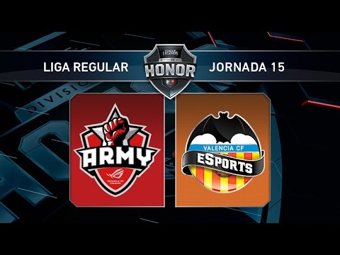 Asus Rog Army vs Valencia CF eSports - #LoLHonor15 - Mapa 1 - Jornada 15 - T11