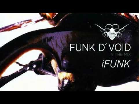 Funk D'Void - In The Mix: iFunk