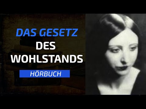 Das Gesetz des Wohlstands - Florence Scovel Shinn (Hörbuch Deutsch - Gesetz der Anziehung LOA)