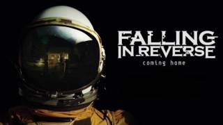 Falling In Reverse - Coming Home (Deluxe Edition) (2017) [Full Album]