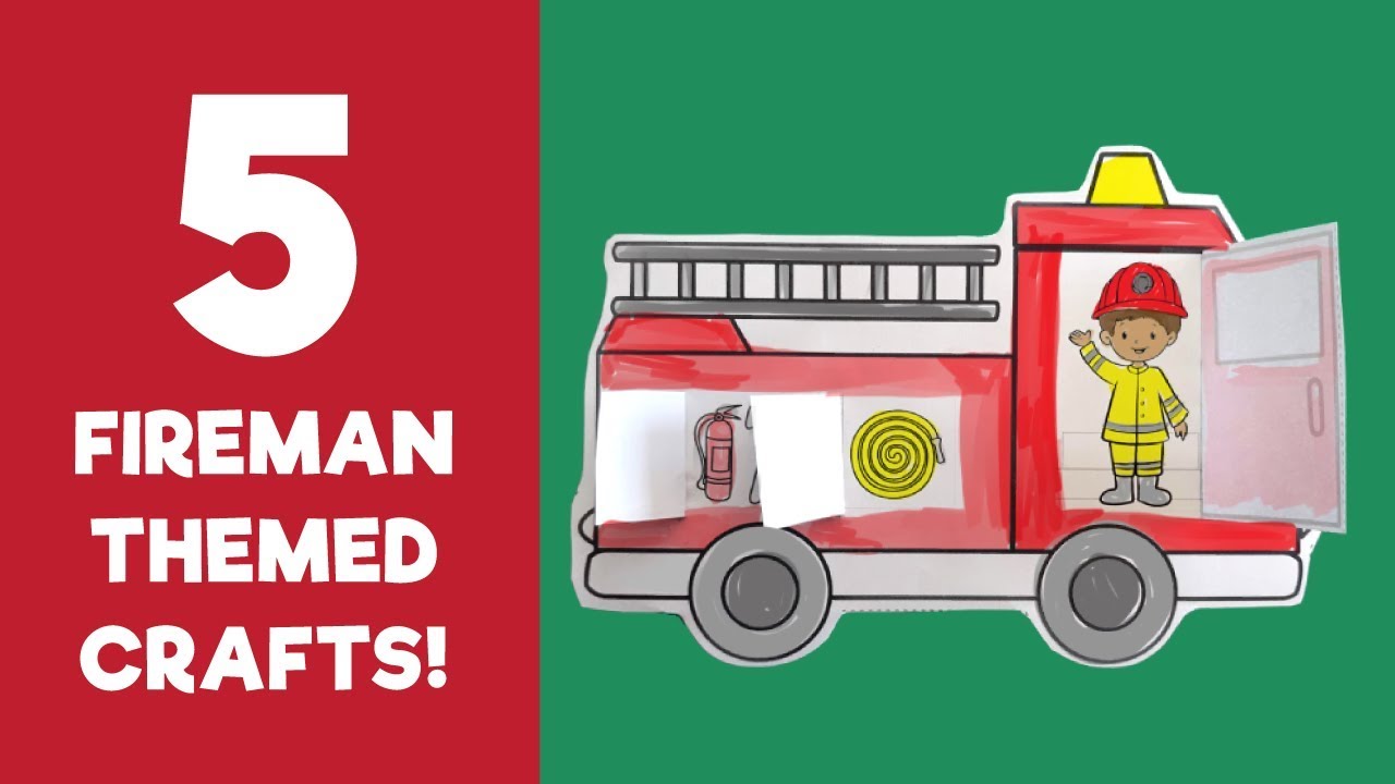 5 Fireman Crafts - Fire Fighter Crafts and Activities for Kids