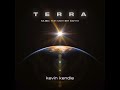 Kevin Kendle - Terra (Music For Mother Earth)  [#Ambient #Newage #Electronic]