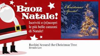Brenda Lee - Rockin' Around the Christmas Tree - Natale