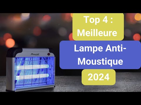 🥇TOP 4 : Meilleure Lampe Anti Moustique en 2024 🥇
