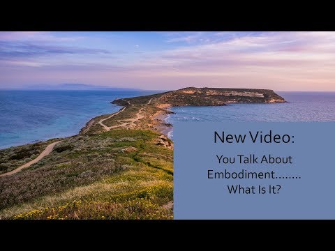 What is Embodiment? - Dr. Sue Morter