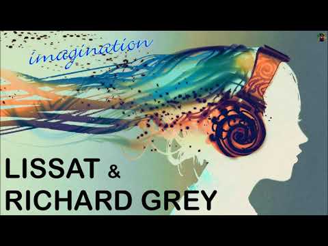 Lissat & Richard Grey - imagination