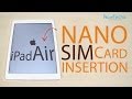 Apple iPad Air - How to change the SIM card 