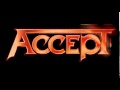 Accept - Too High to Get It Right