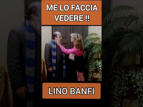 ME LO FACCIA VEDERE !! - Lino Banfi