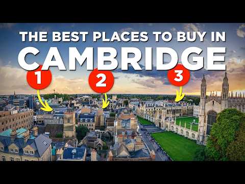 Best places to buy in Cambridge in 2025