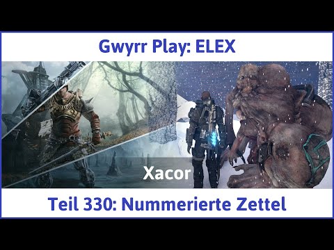 ELEX deutsch Teil 330 - Nummerierte Zettel Let's Play