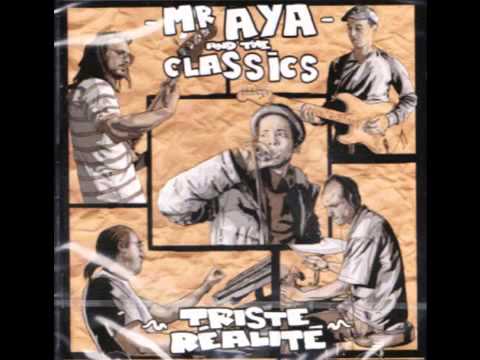 Mr Aya & The Classics Band - Combien de keufs feat Tippa Irie & Dj Boulaone