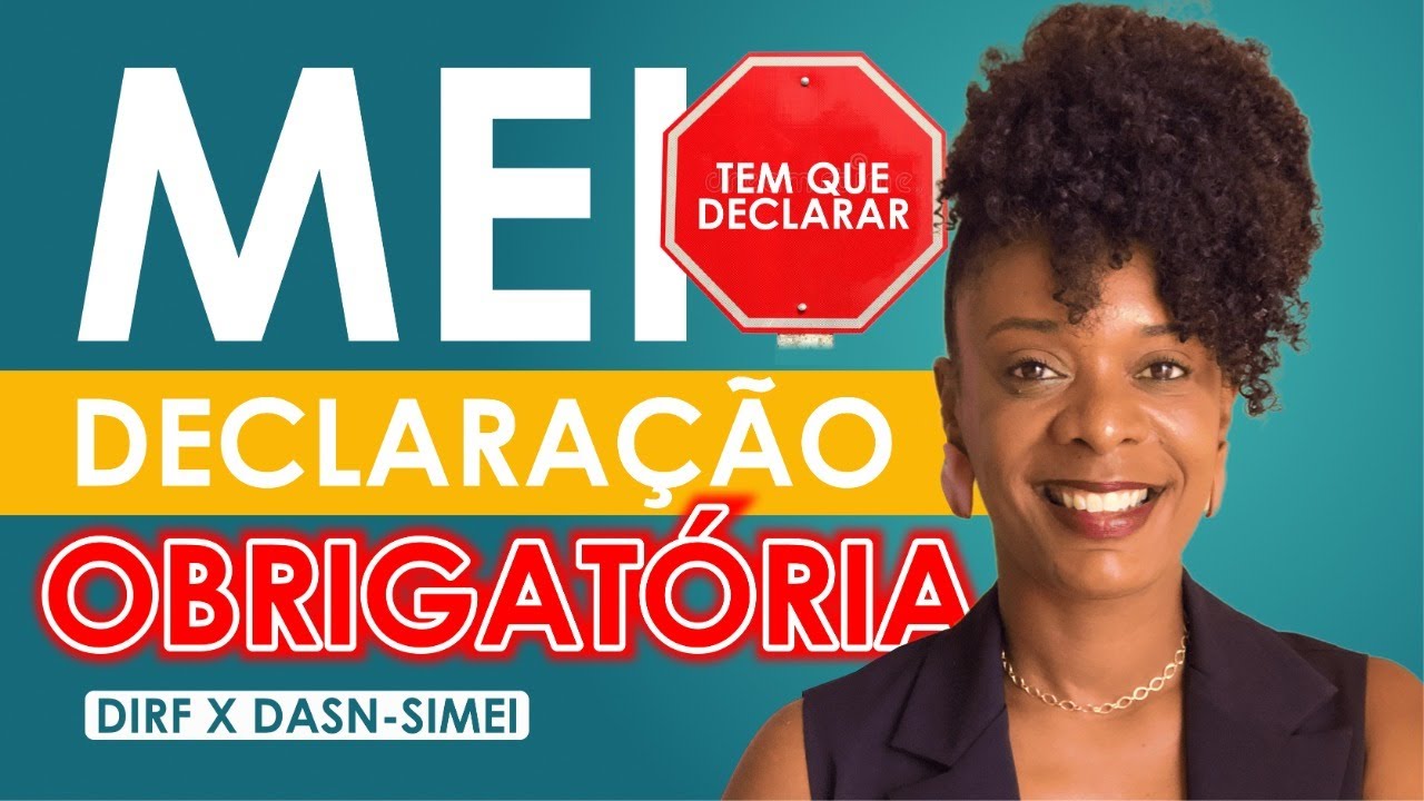 MEI Declaração Anual: Como Fazer Declaração Anual do MEI  | DASN-SIMEI 2023