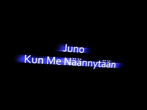 Juno - Kun Me Näännytään Feat Matinpoika, Elia & eL
