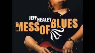 Jeff Healey - My life story