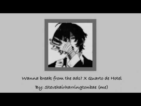 Wanna break from the ads? X Quarto de Hotel - Hareton Salvanini (I’m the creator of this sound :))
