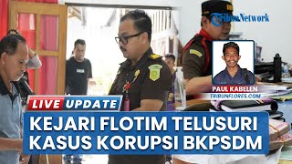 Pengusutan Korupsi BKPSDM Flores Timur Berjalan, Kejari Sita Barang Bukti Kunci