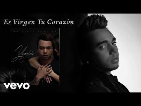 Yenddi - Es Virgen Tu Corazón (Álbum The First Chapter) - Visualizer