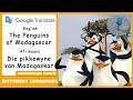 The Penguins Of Madagascar In Different Languages