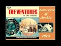 The Ventures - Lawrence of Arabia