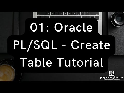 01 Oracle Plsql Create Table Tutorial