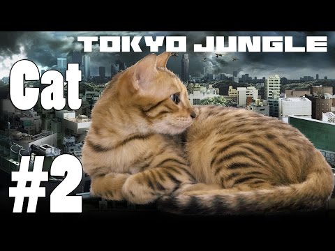 Tokyo Jungle: Cat Survive over 100 years  Part 2 of 5