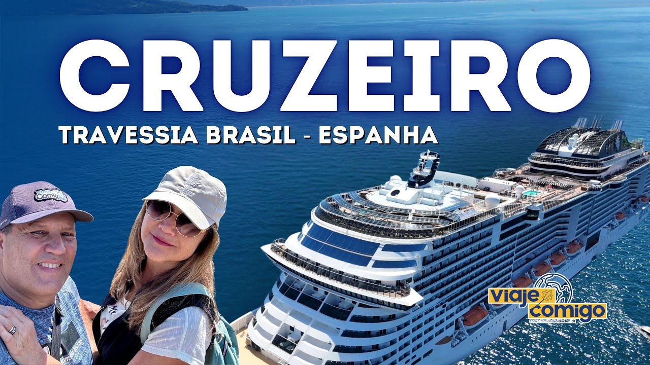 MSC Grandiosa | Cruzeiro de travessia Brasil - Espanha | Série Viaje Comigo