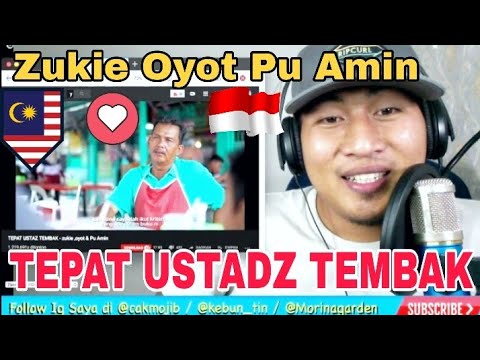 Reaksi Orang Indo -  TEPAT USTAZ TEMBAK | zukie ,oyot & Pu Amin ( pusing kepalaku )