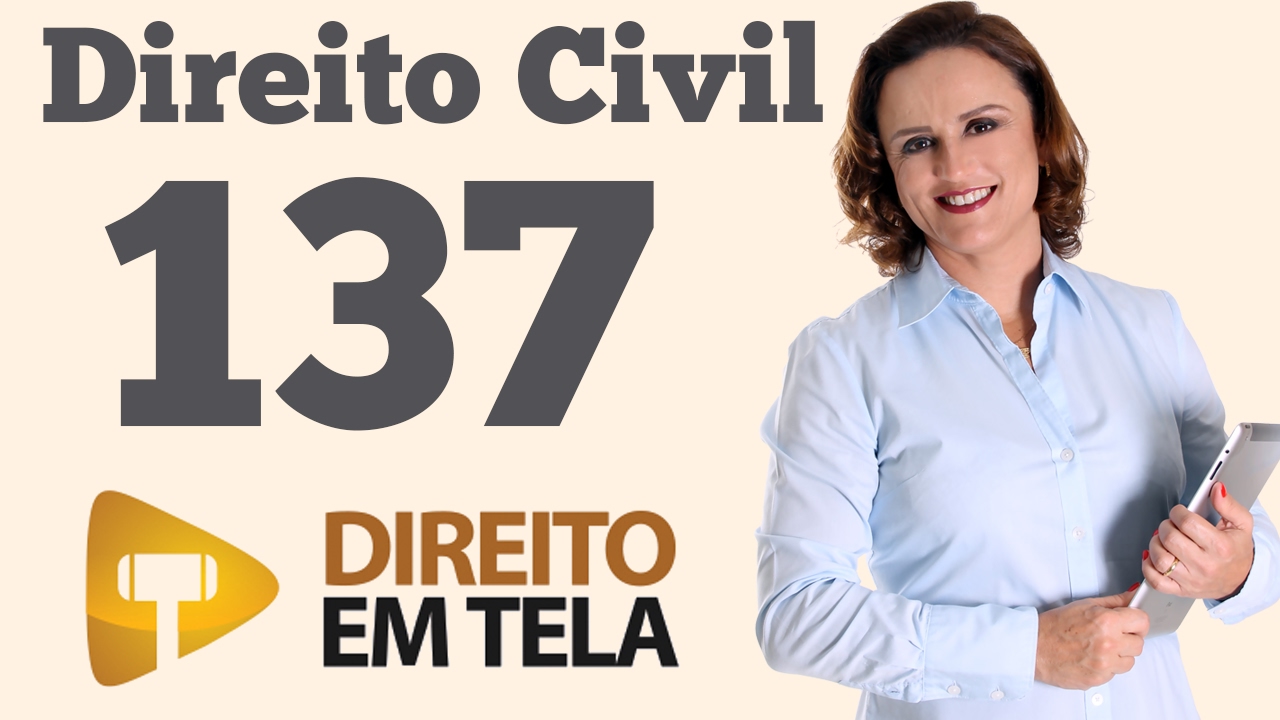 Direito Civil - Aula 137 - Confirmação do Ato Anulável - Arts. 169; 172; 173; 174; 175 e 176 do CC