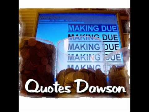 Quotes Dawson- Wonder Why.