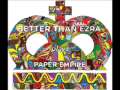 Better than Ezra - Black light 