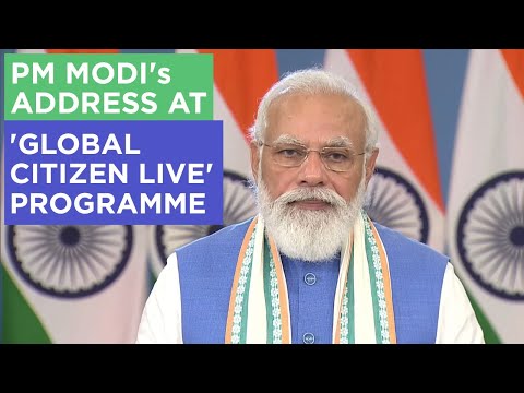 PM Modi's address at 'Global Citizen Live' programme